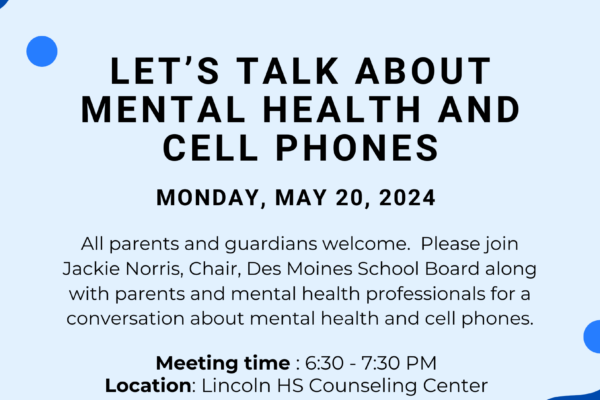 Mental Health & Cell Phones- Let’s Talk!